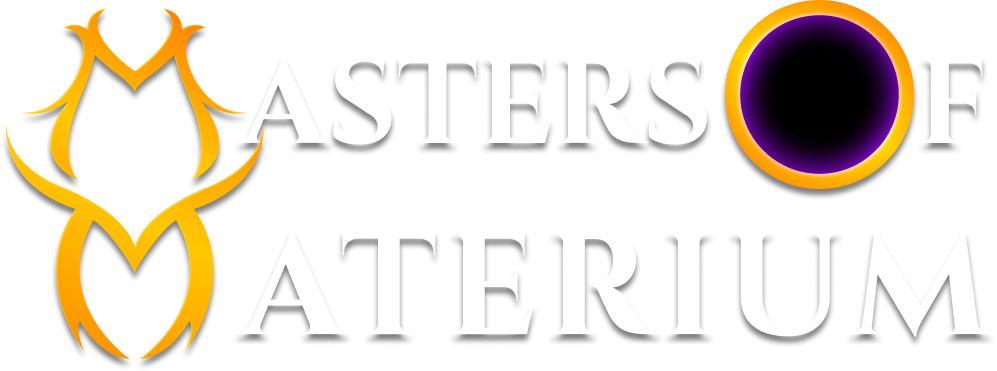 The Masters of Materium